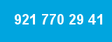 921 770 29 41